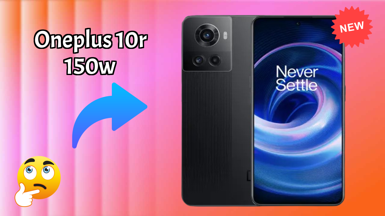 2026 OnePlus 10R 150W All featchers and Detailed Review