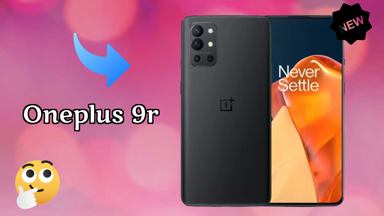 OnePlus 9R Price Review: Is ₹19,999 a Good Investment?