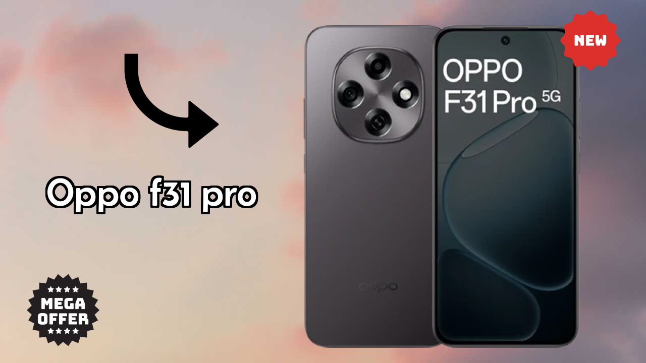 OPPO F31 Pro 2026 Full Pros & Cons Review