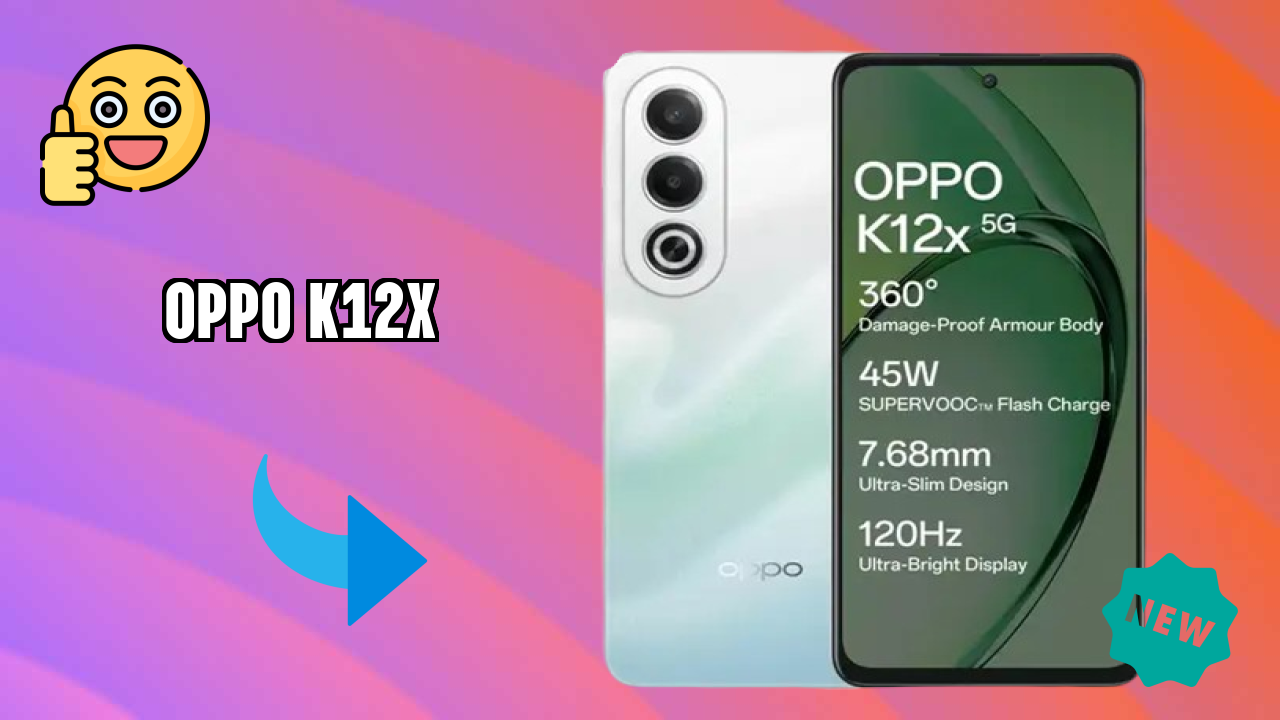 OPPO K12x 2026: Detailed Feature And Review