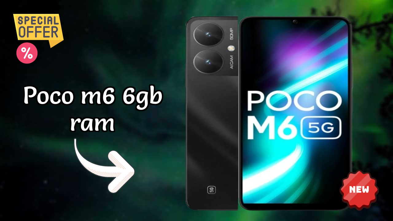 POCO M6 6GB RAM 2026 Hands-on Analysis – Worth It?
