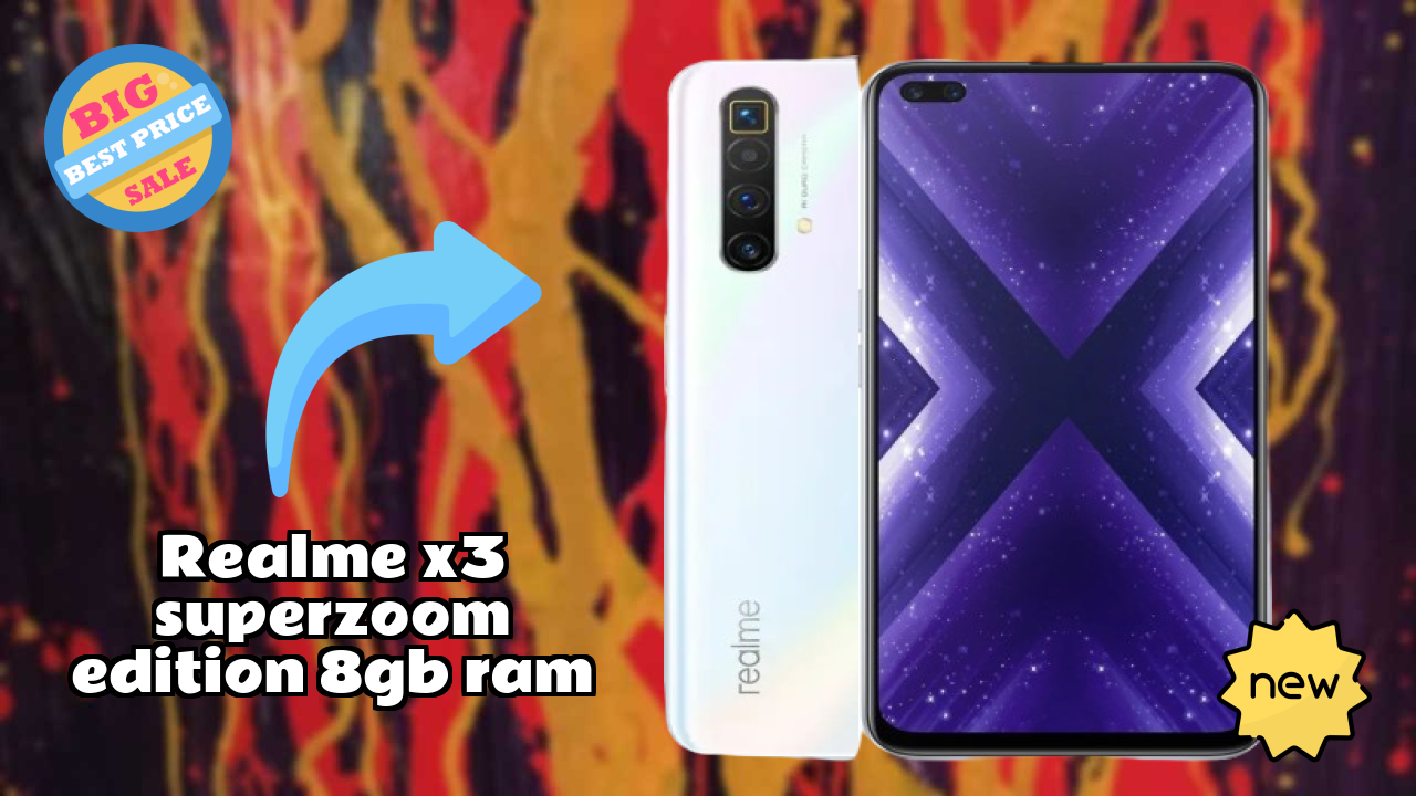 Realme X3 SuperZoom Edition 8GB RAM Price Drop Alert: Just ₹30,049 Now