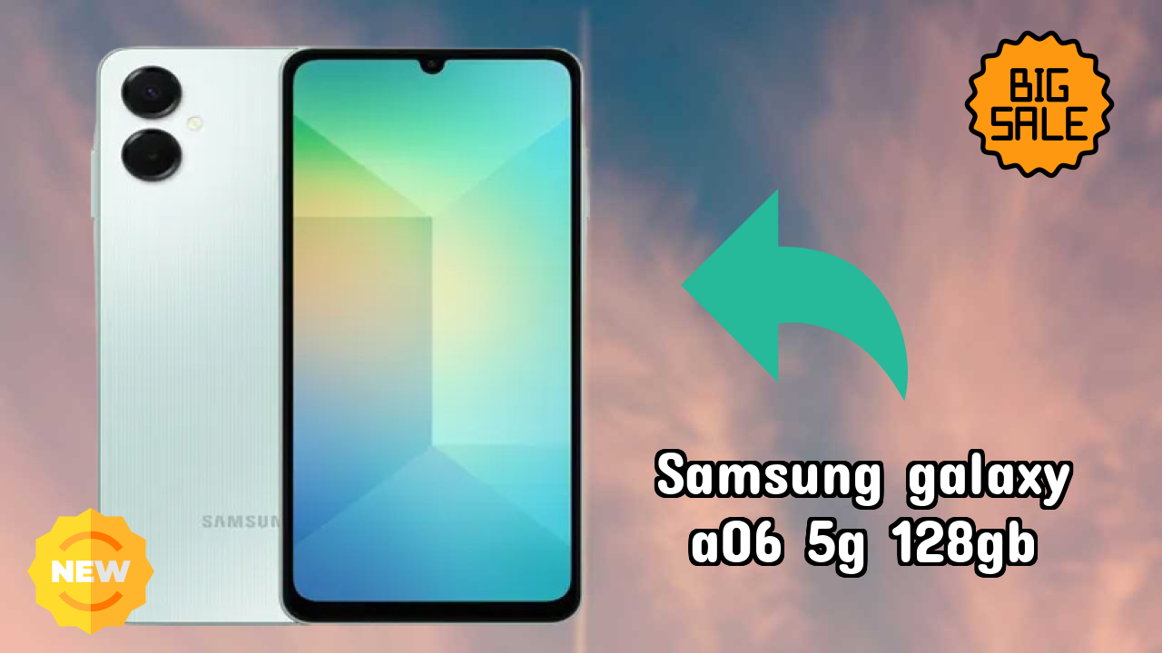 Should You Switch to Samsung Galaxy A06 5G 128GB in 2026?
