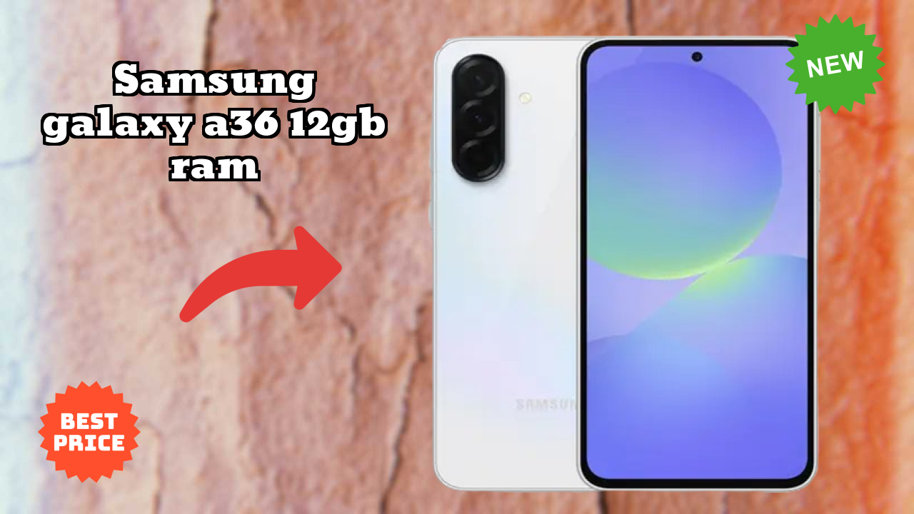 Samsung Galaxy A36 12GB RAM Battery Test: 5000 MAh Lasts All Day?