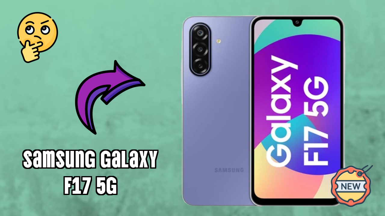 Samsung Galaxy F17 5G at ₹13,400 - Complete Specifications