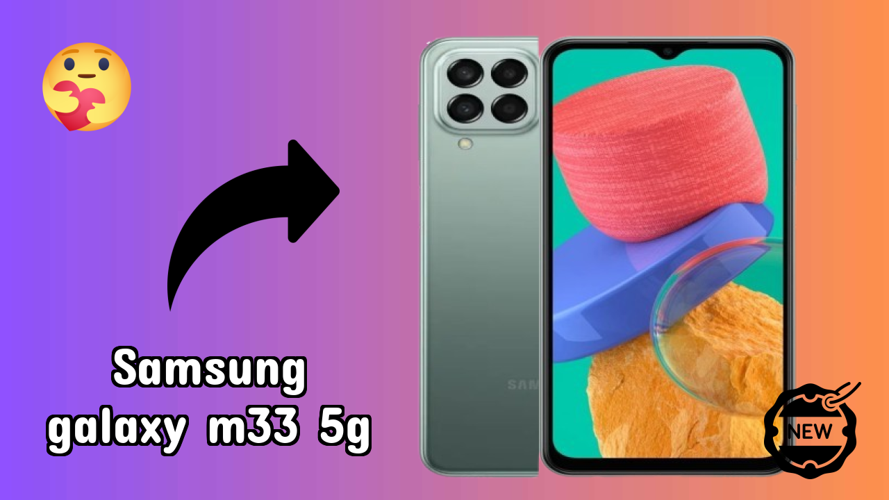 Samsung Galaxy M33 5G at ₹17,999 - Best Deal Available Now