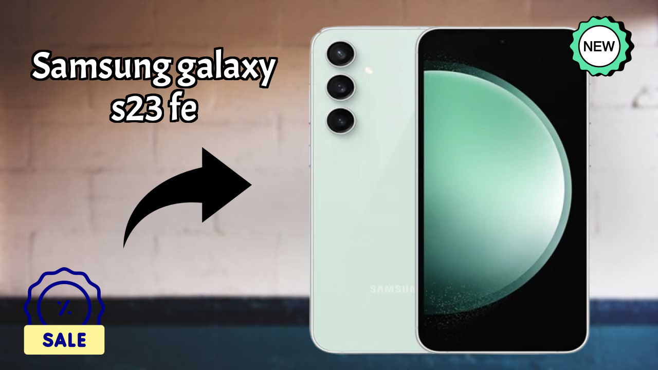 Samsung Galaxy S23 FE Display Review: Dynamic AMOLED 2x Quality