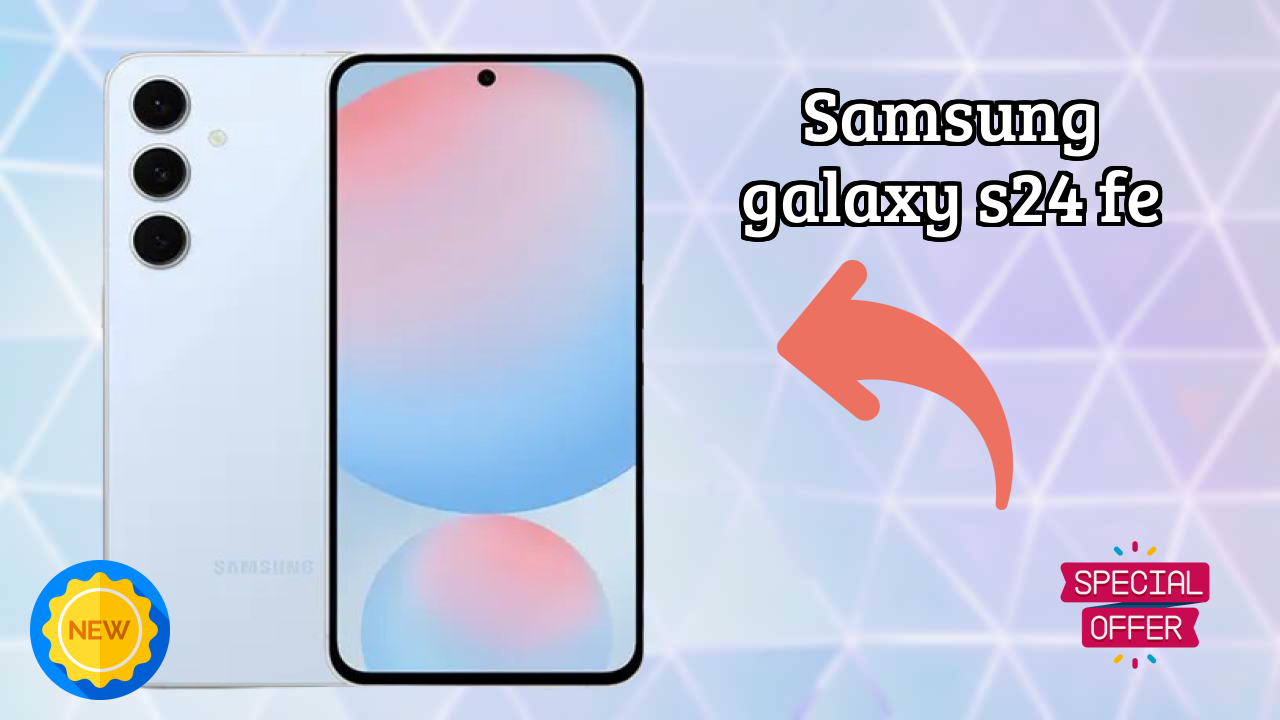 Samsung Galaxy S24 FE Battery Review: 4700 MAh Charging Time