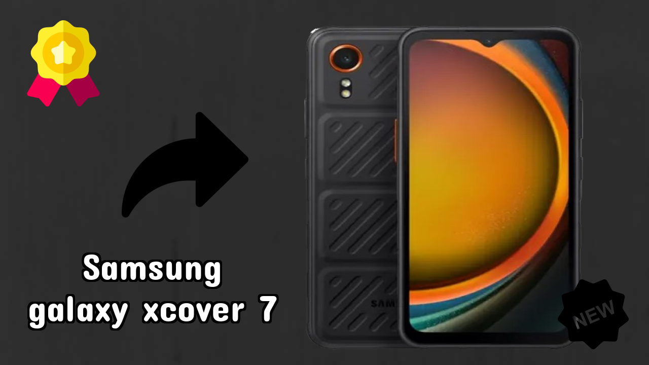 Samsung Galaxy Xcover 7 at ₹27,208 - Complete Specifications