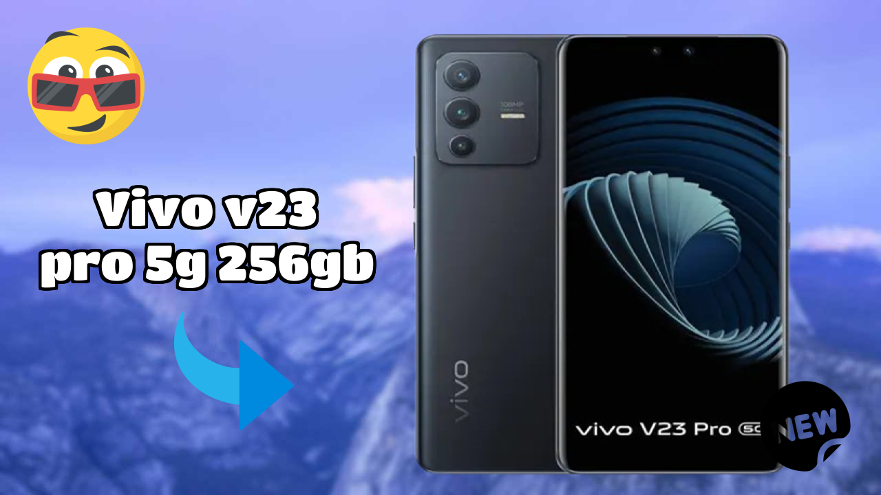 Best Vivo V23 Pro 5G 256GB Deals - Price Dropped to ₹39,000 Only!
