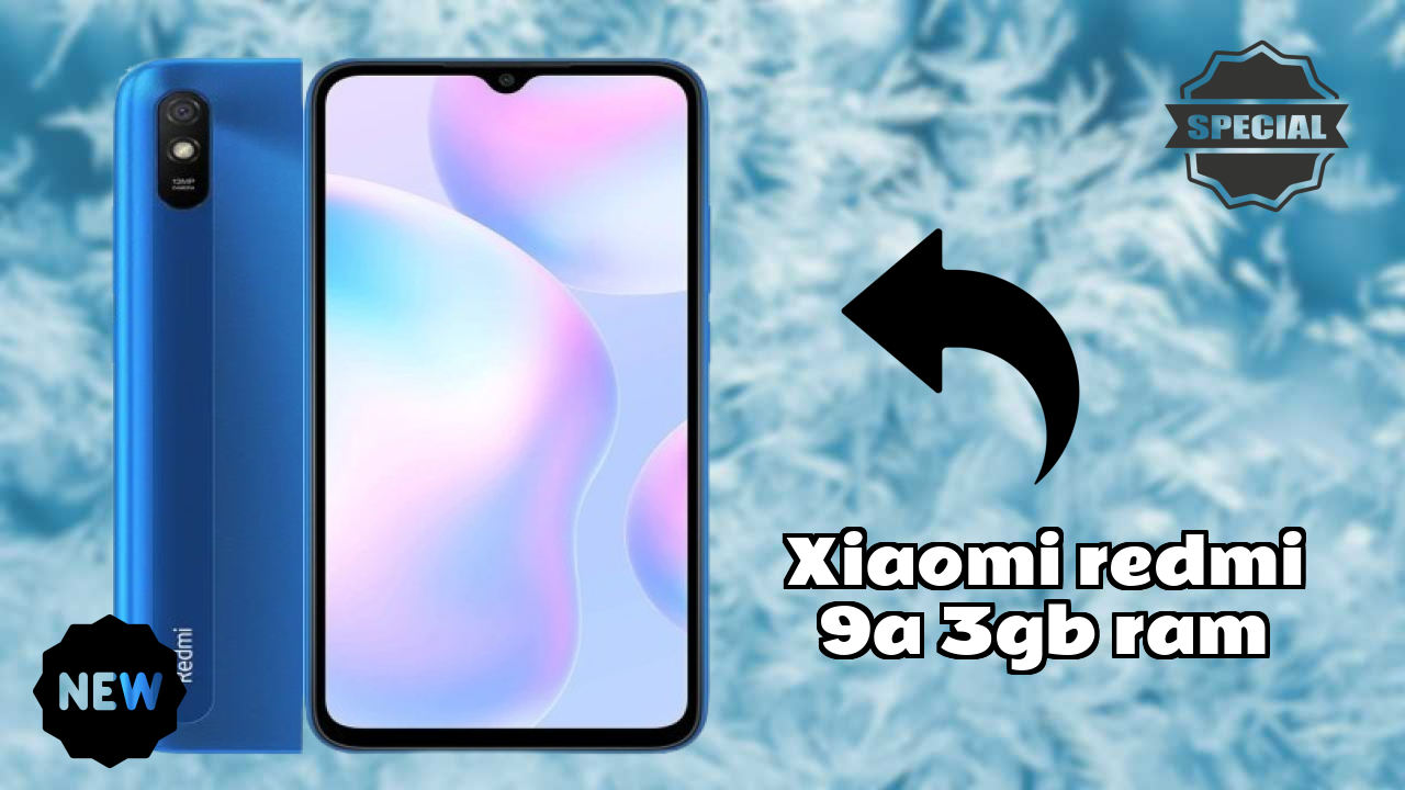 Is Xiaomi Redmi 9A 3GB RAM the Best Choice in 2026? Full Review